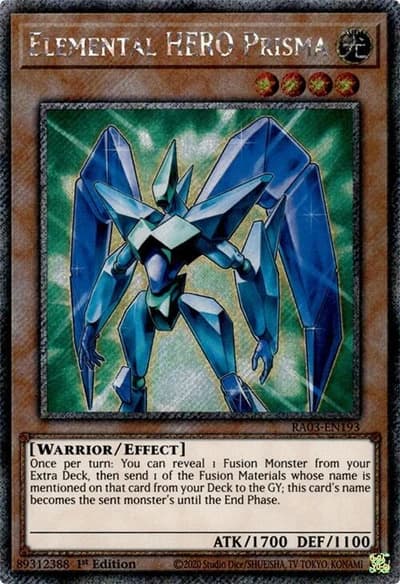 Elemental HERO Prisma (Platinum Secret Rare) - RA03-EN193