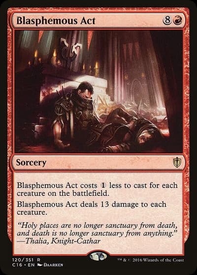 Commander 2016 (C16) - Blasphemous Act - Sorcery #120