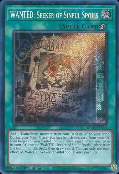WANTED Seeker of Sinful Spoils (Quarter Century Bonanza RA03-EN074 Secret Rare)